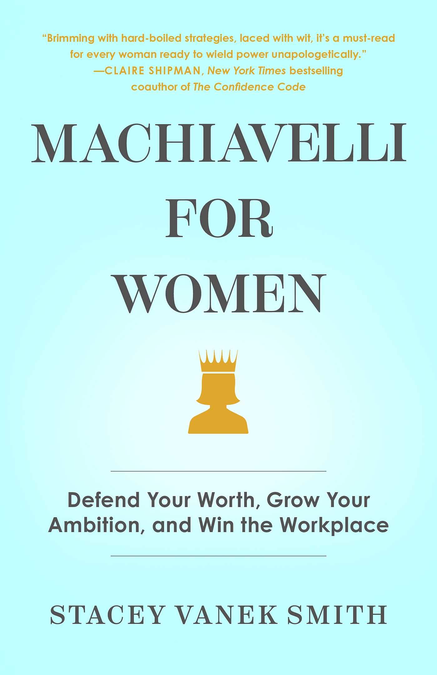 Machiavelli for Women