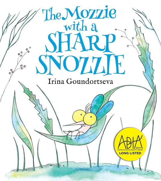 The Mozzie with a Sharp Snozzie