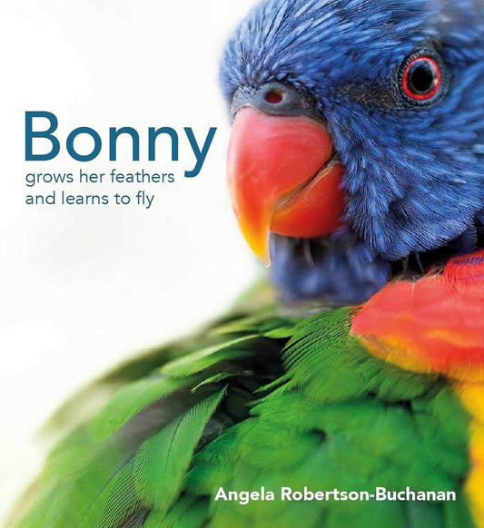 Bonny Grows Her Feathers and Learns to Fly