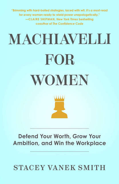 Machiavelli for Women