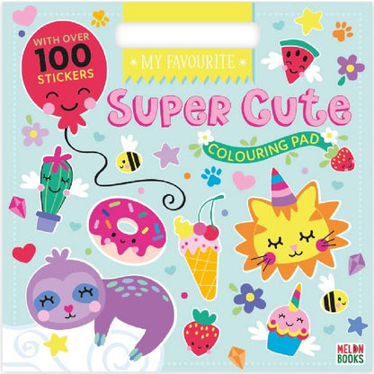 My Favourite Super Cute Colouring Pad