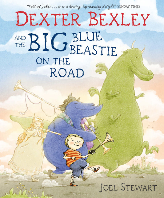 Dexter Bexley and the Big Blue Beastie on the Road