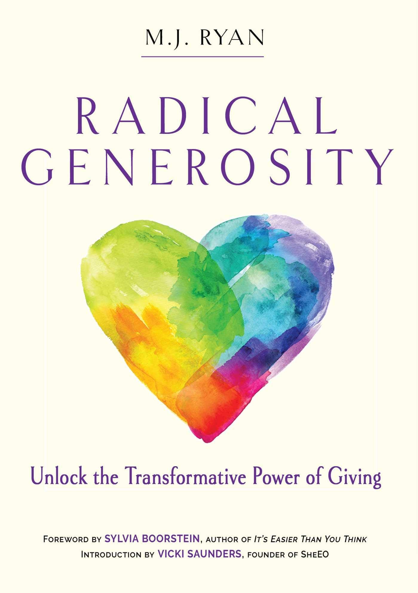 Radical Generosity