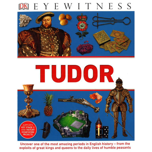 DK Eyewitness: Tudors
