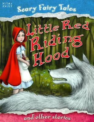 Little Red Riding Hood and Other Stories