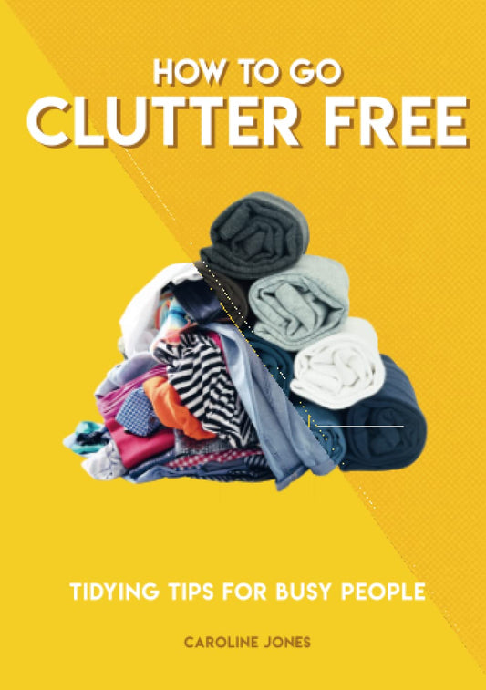 How to go Clutter Free