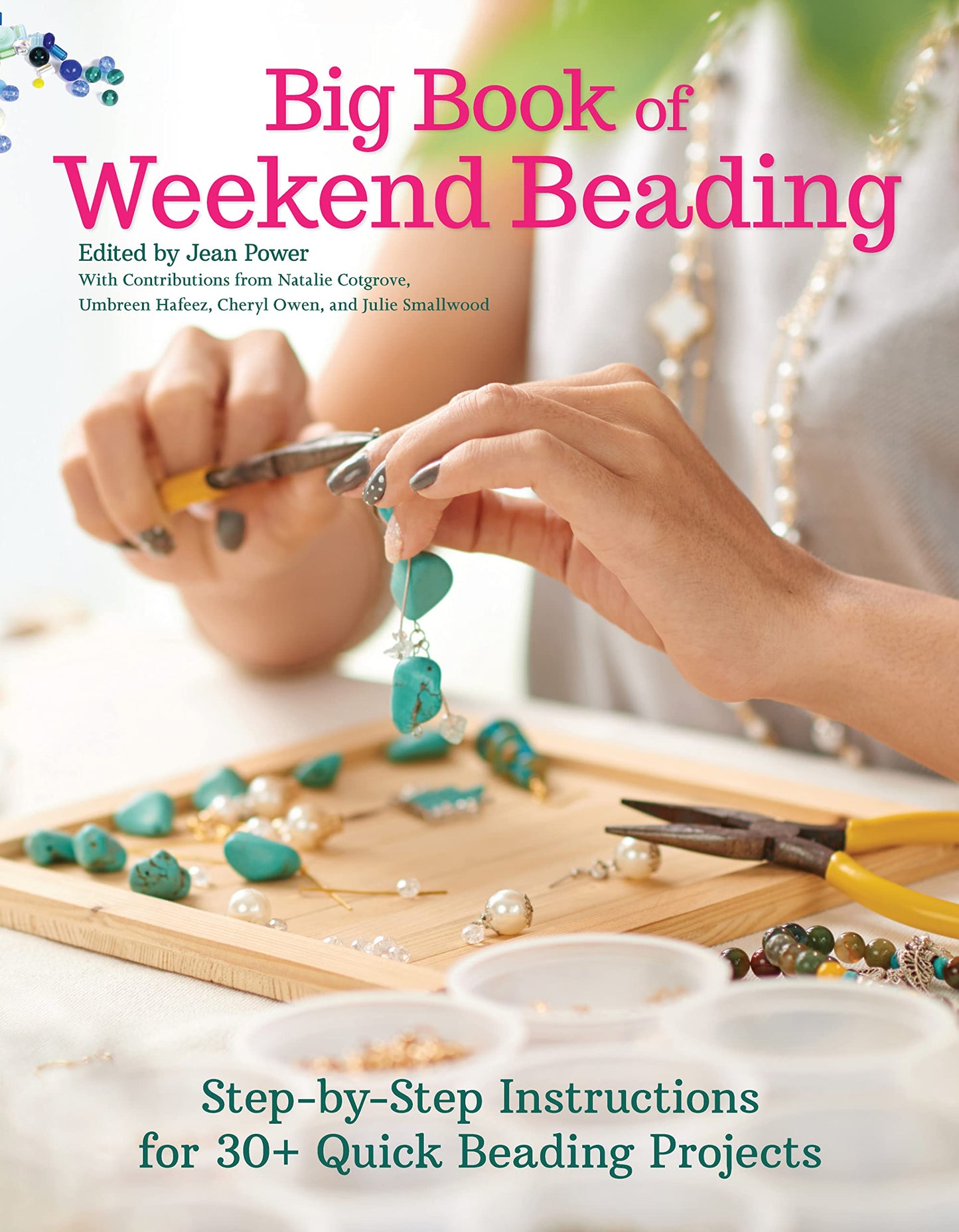 Big Book of Weekend Beading