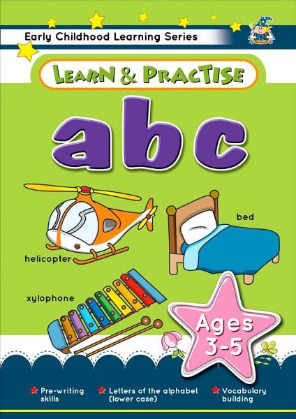 Learn & Practice Workbook Lowercase ABC Ages 3 - 5