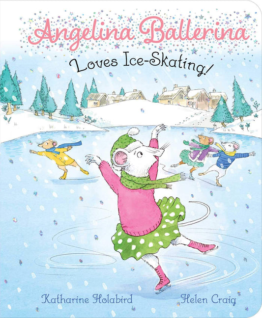 Angelina Ballerina Loves Ice-Skating