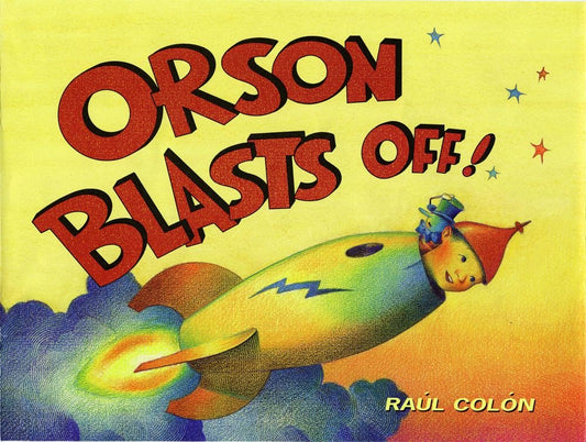 Orson Blasts Off!