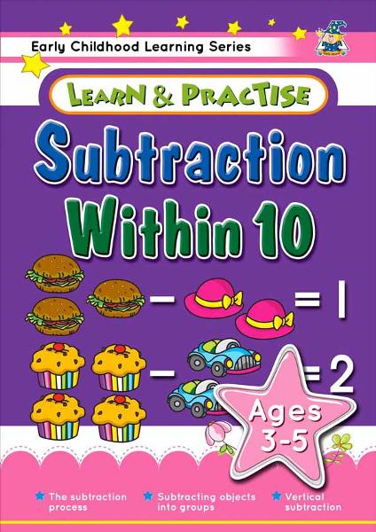 Learn & Practice Workbook Subtraction within 10 Ages 3 - 5